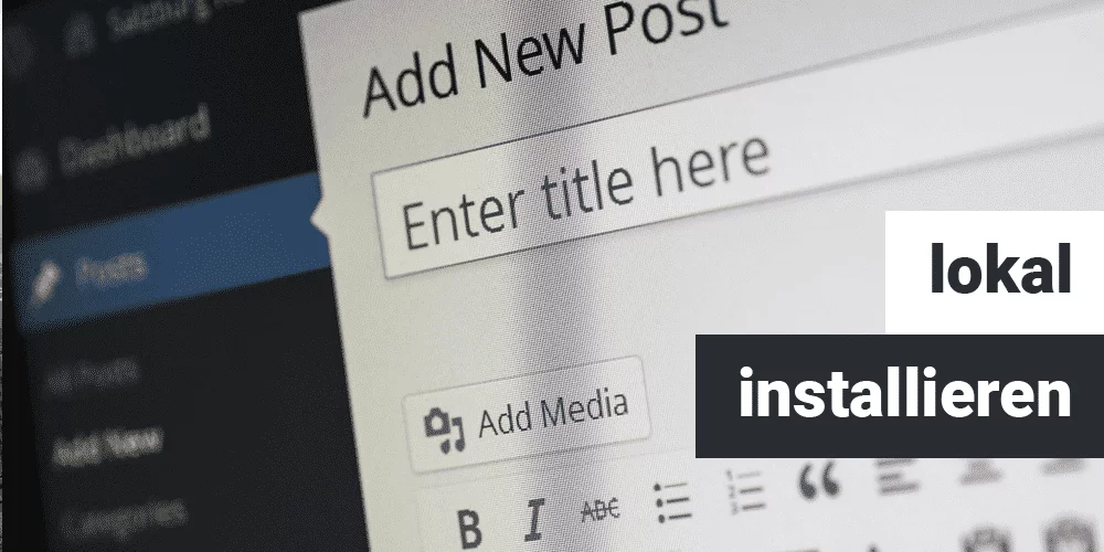 WordPress lokal installieren